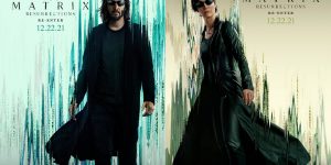 Matrix Resurrections ganha quatro novos pôsteres com foco em personagens (Imagem: Divulgação/Warner Bros. Pictures)